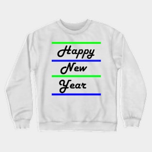 Happy New Year Crewneck Sweatshirt